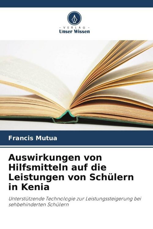 Produktbild: Auswirkungen von Hilfsmitteln auf die Leistungen von Sch&uuml;lern in Kenia