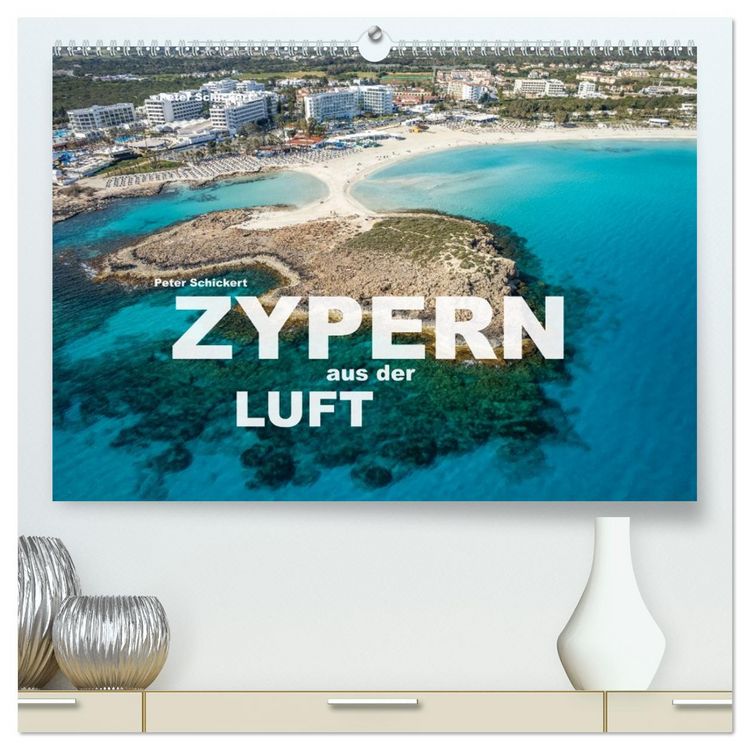Produktbild: Zypern aus der Luft (hochwertiger Premium Wandkalender 2026 DIN A2 quer), Kunstdruck in Hochglanz