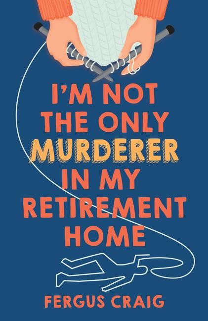 Produktbild: I'm Not the Only Murderer in My Retirement Home