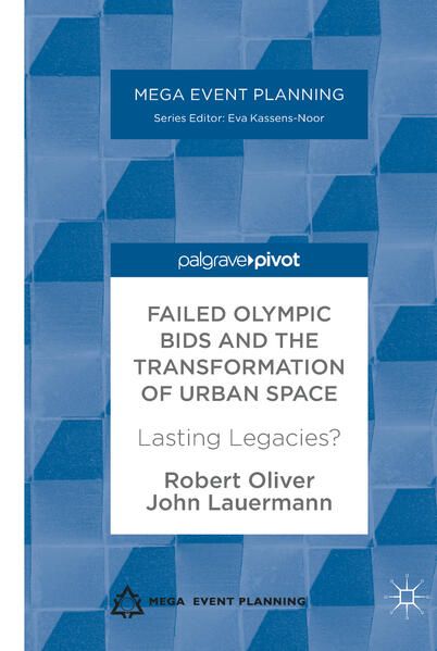 Produktbild: Failed Olympic Bids and the Transformation of Urban Space