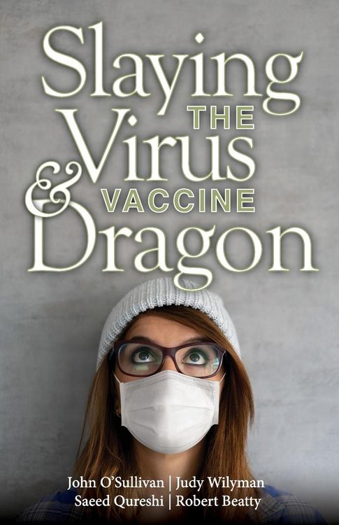 Produktbild: Slaying the Virus and Vaccine Dragon
