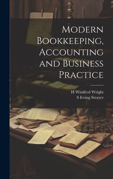 Produktbild: Modern Bookkeeping, Accounting and Business Practice