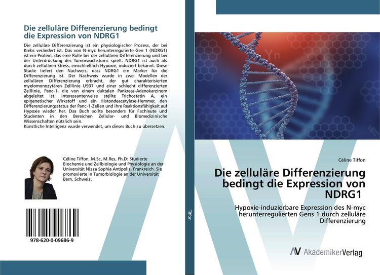 Produktbild: Die zellul&auml;re Differenzierung bedingt die Expression von NDRG1