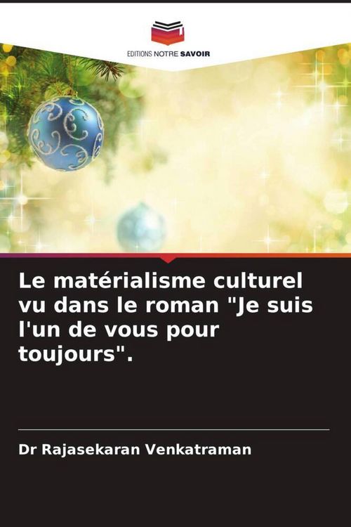 Produktbild: Le mat&eacute;rialisme culturel vu dans le roman "Je suis l'un de vous pour toujours".