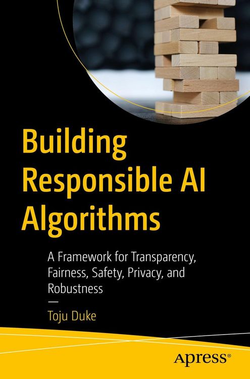 Produktbild: Building Responsible AI Algorithms