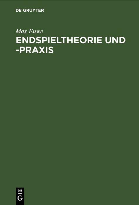 Produktbild: Endspieltheorie und -praxis