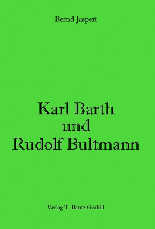 Produktbild: Karl Barth und Rudolf Bultmann