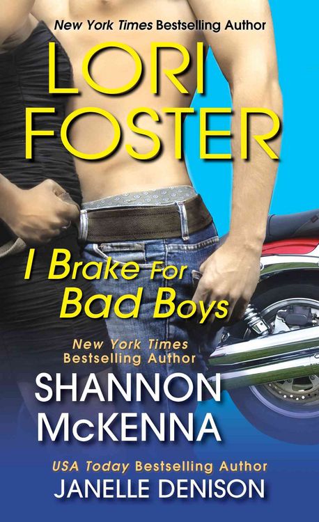 Produktbild: Foster, L: I Brake for Bad Boys