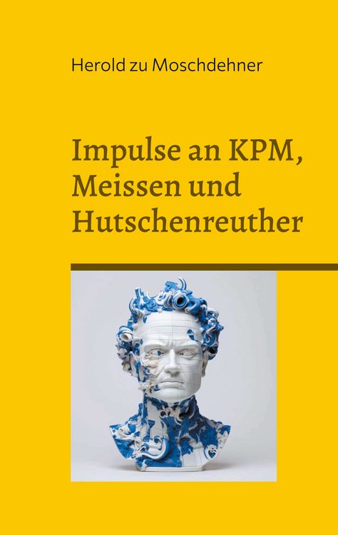 Produktbild: Impulse an KPM, Meissen und Hutschenreuther