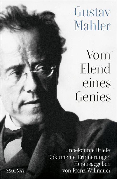 Produktbild: Gustav Mahler Vom Elend eines Genies