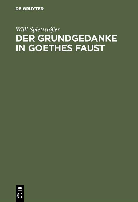 Produktbild: Der Grundgedanke in Goethes Faust