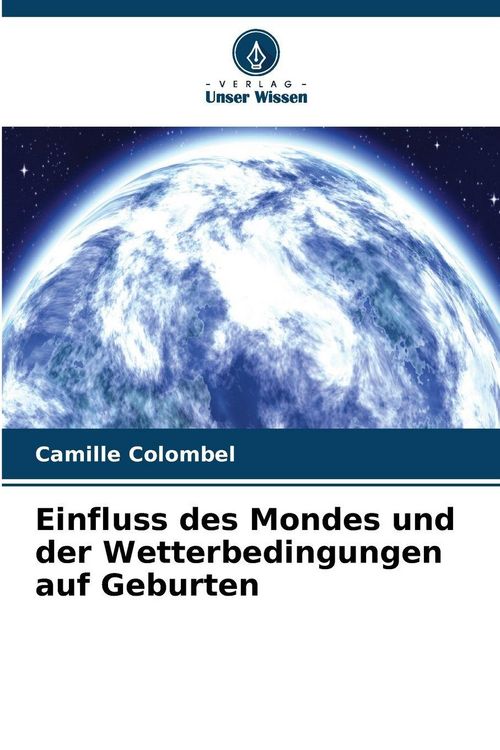 Produktbild: Einfluss des Mondes und der Wetterbedingungen auf Geburten