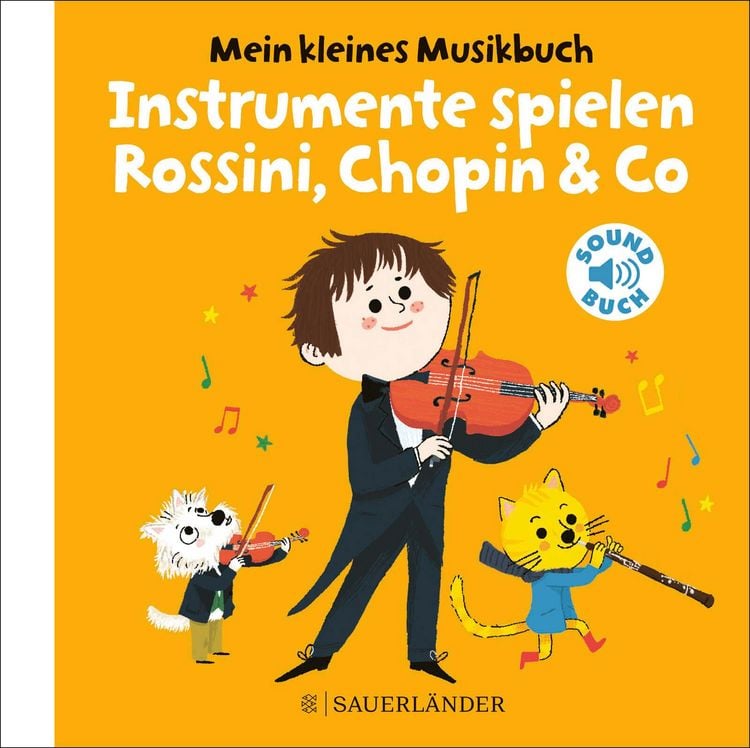 Produktbild: Mein kleines Musikbuch &ndash; Instrumente spielen Rossini, Chopin & Co