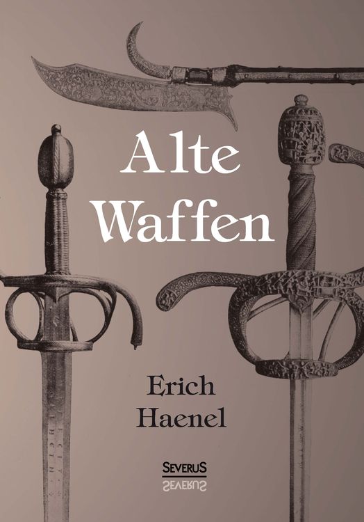 Produktbild: Alte Waffen