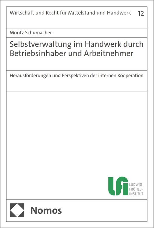 Produktbild: Selbstverwaltung im Handwerk durch Betriebsinhaber und Arbeitnehmer