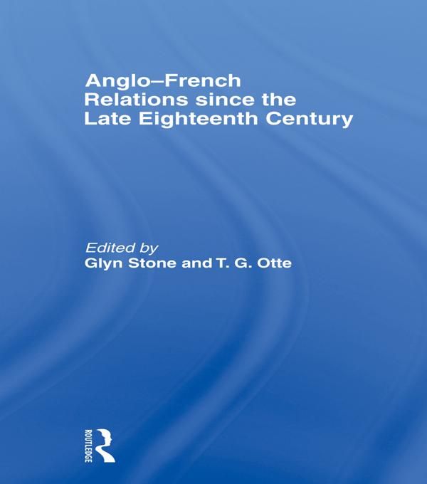 Produktbild: Anglo-French Relations since the Late Eighteenth Century