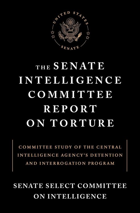 Produktbild: The Senate Intelligence Committee Report on Torture