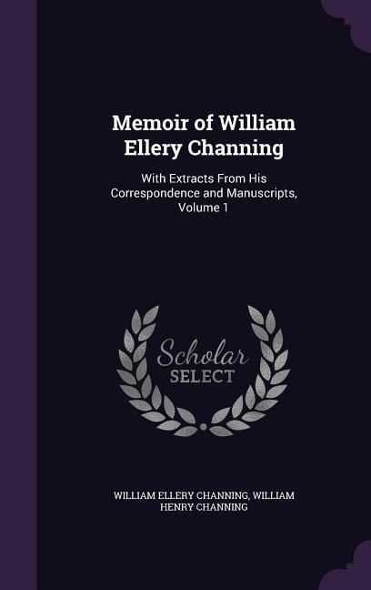 Produktbild: Memoir of William Ellery Channing