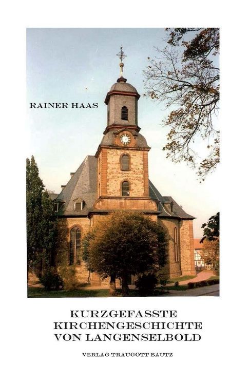 Produktbild: Kurzgefasste Kirchengeschichte von Langenselbold