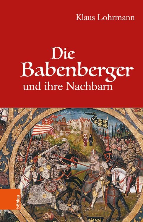Produktbild: Die Babenberger und ihre Nachbarn