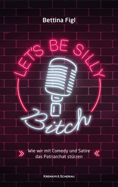Produktbild: Let's Be Silly, Bitch!
