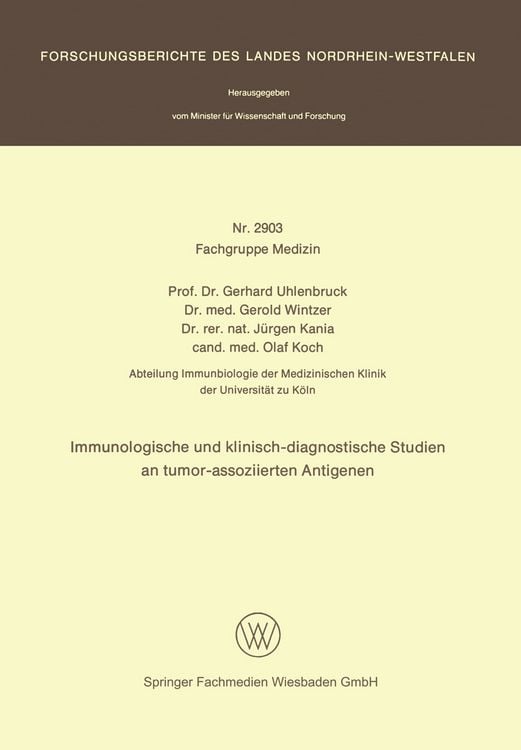 Bild vom Artikel Immunologische und klinisch-diagnostische Studien an tumor-assoziierten Antigenen vom Autor Gerhard Uhlenbruck