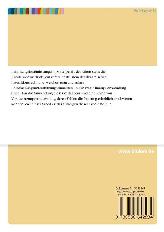 Produktbild: Die Kapitalwertmethode und die Grenzen ihrer Anwendung