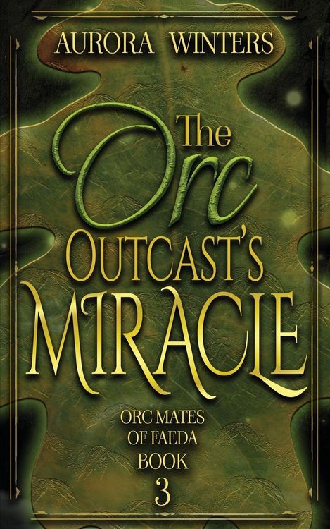 Produktbild: The Orc Outcast's Miracle