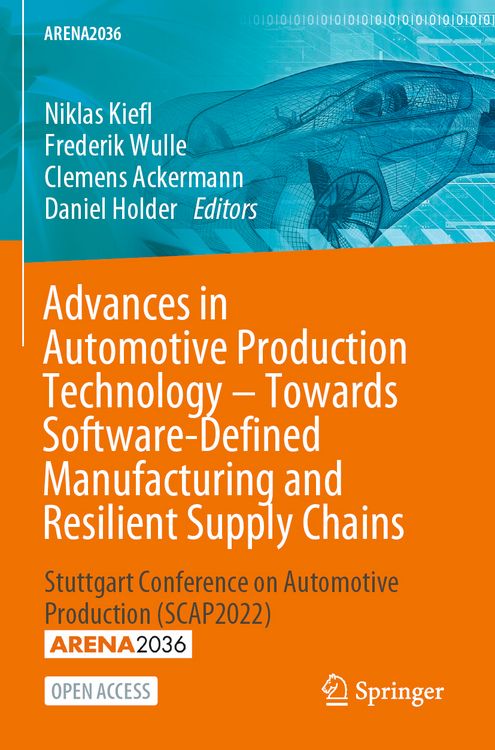 Produktbild: Advances in Automotive Production Technology &ndash; Towards Software-Defined Manufacturing and Resilient Supply Chains