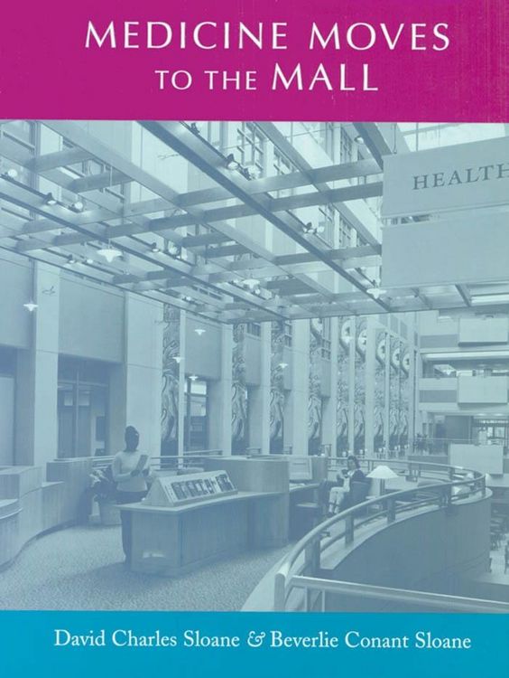 Produktbild: Medicine Moves to the Mall