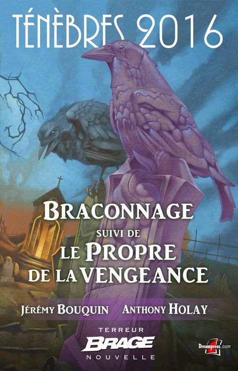 Produktbild: T&eacute;n&egrave;bres 2016, T1 : Braconnage, suivi de Le Propre de la vengeance