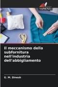 Produktbild: Il meccanismo della subfornitura nell'industria dell'abbigliamento