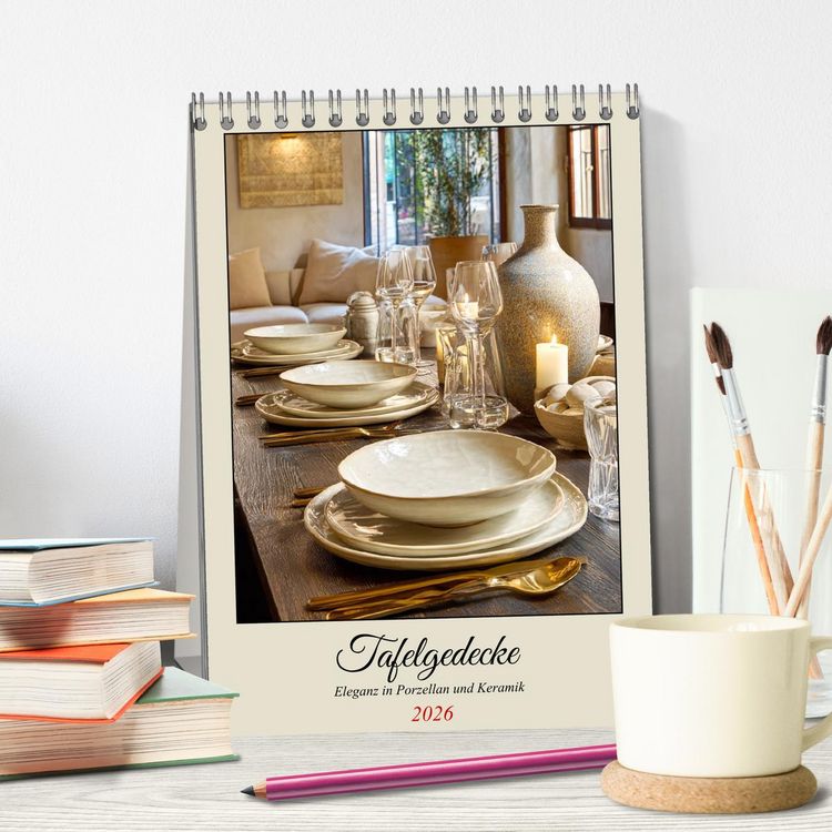 Produktbild: Tafelgedecke. Eleganz in Porzellan und Keramik (Tischkalender 2026 DIN A5 hoch), CALVENDO Monatskalender