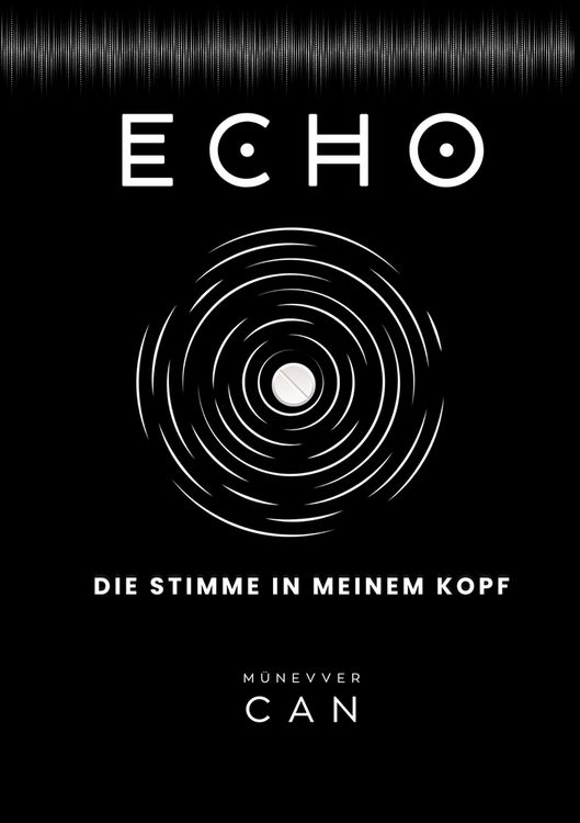 Produktbild: ECHO &ndash; Die Stimme in meinem Kopf
