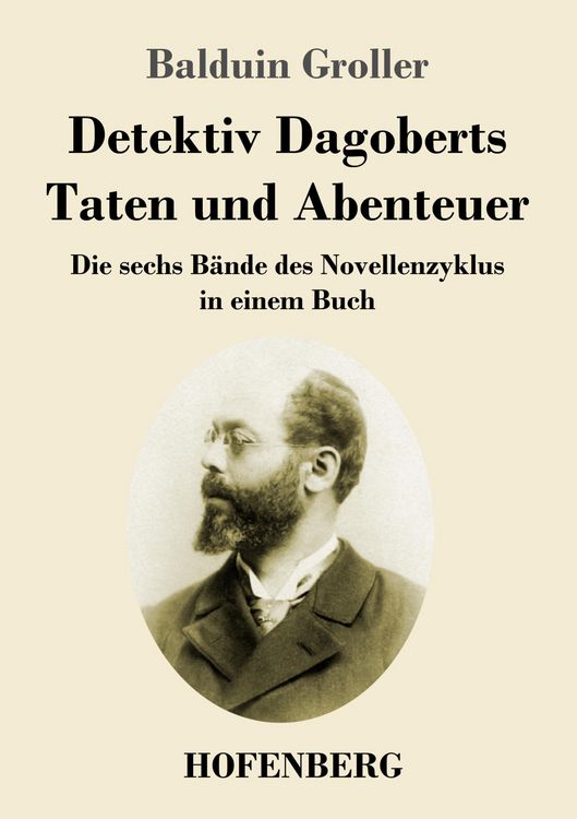 Produktbild: Detektiv Dagoberts Taten und Abenteuer