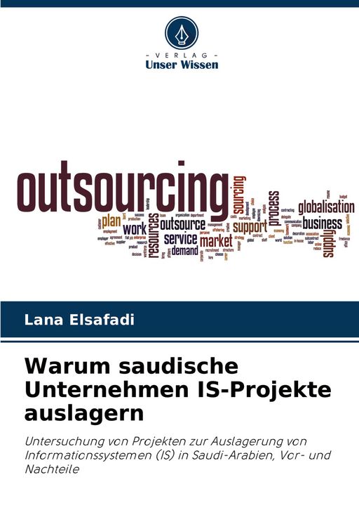 Produktbild: Warum saudische Unternehmen IS-Projekte auslagern