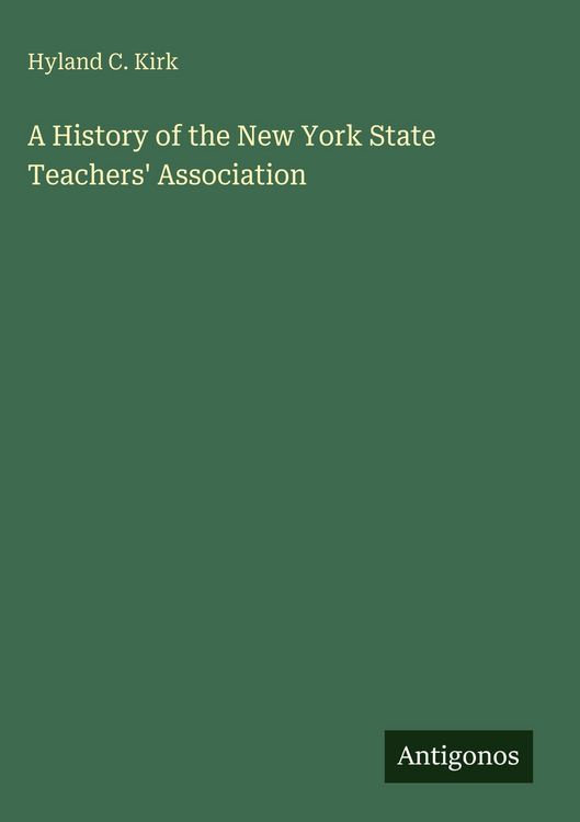 Produktbild: A History of the New York State Teachers' Association