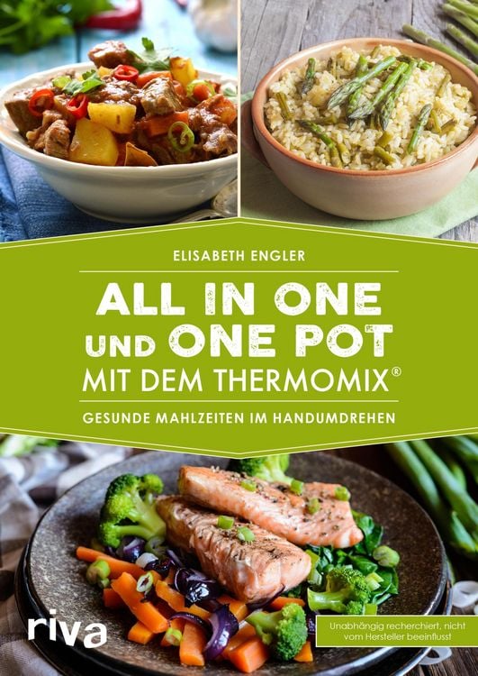 Bild vom Artikel All in one und One Pot mit dem Thermomix® vom Autor Elisabeth Engler
