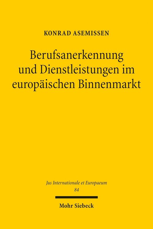 Produktbild: Berufsanerkennung und Dienstleistungen im europ&auml;ischen Binnenmarkt