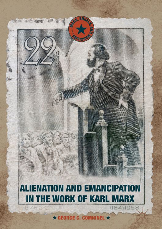 Produktbild: Alienation and Emancipation in the Work of Karl Marx