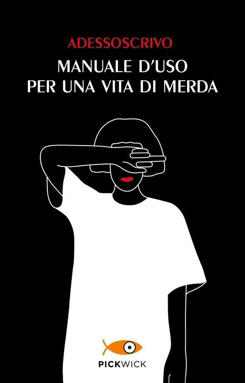 Produktbild: Manuale d'uso per una vita di merda
