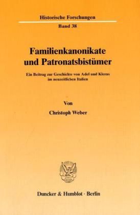Bild vom Artikel Familienkanonikate und Patronatsbistümer. vom Autor Christoph Weber