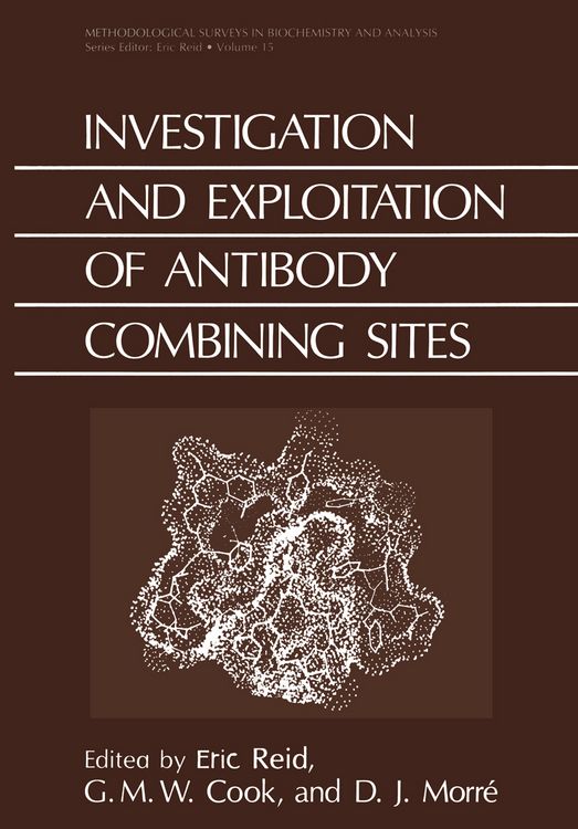 Produktbild: Investigation and Exploitation of Antibody Combining Sites