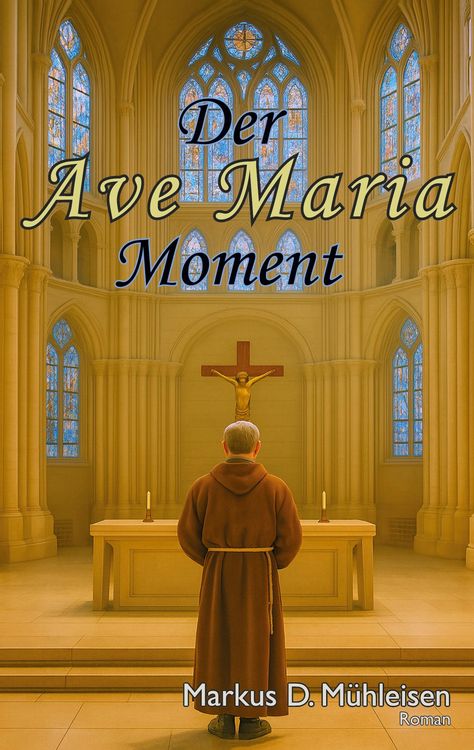 Produktbild: Der Ave Maria Moment