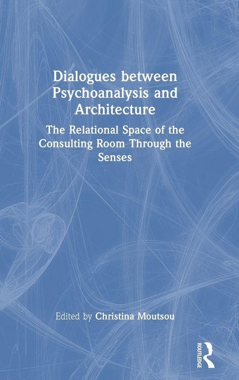 Produktbild: Dialogues between Psychoanalysis and Architecture