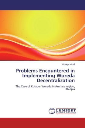 Produktbild: Yirad, G: Problems Encountered in Implementing Woreda Decent