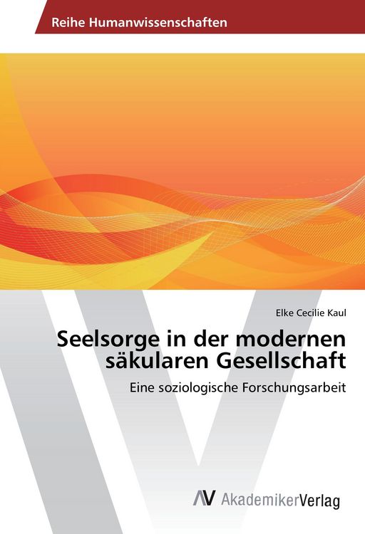 Produktbild: Seelsorge in der modernen s&auml;kularen Gesellschaft