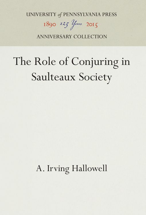 Produktbild: The Role of Conjuring in Saulteaux Society