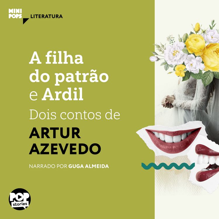 Produktbild: A filha do patr&atilde;o e Ardil: Dois contos de Artur Azevedo