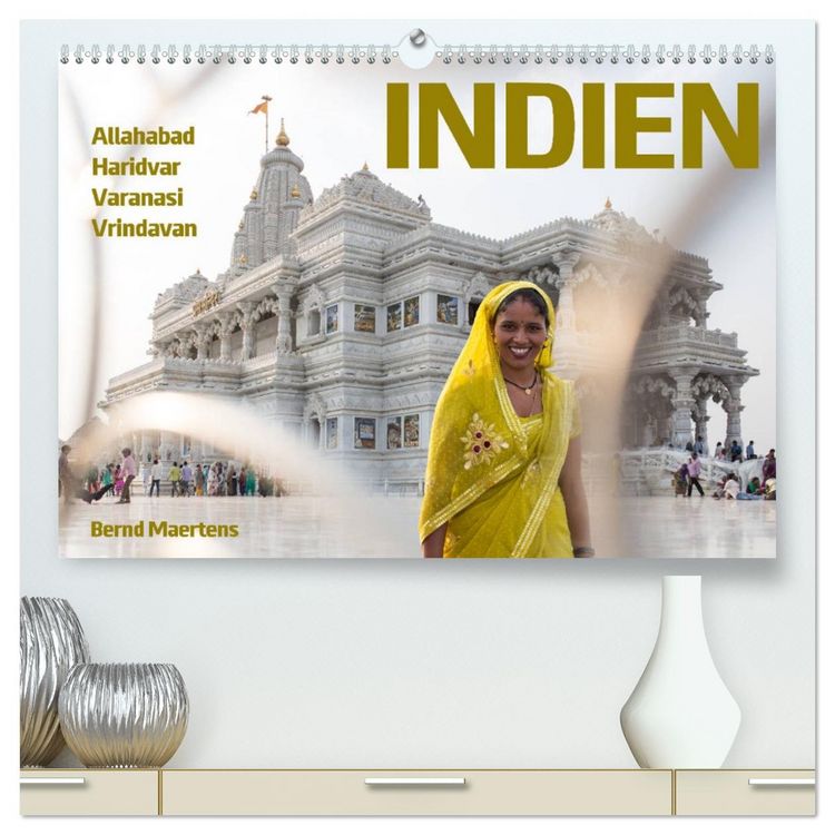 Produktbild: INDIEN Allahabad Haridwar Varanasi Vrindavan (hochwertiger Premium Wandkalender 2026 DIN A2 quer), Kunstdruck in Hochglanz
